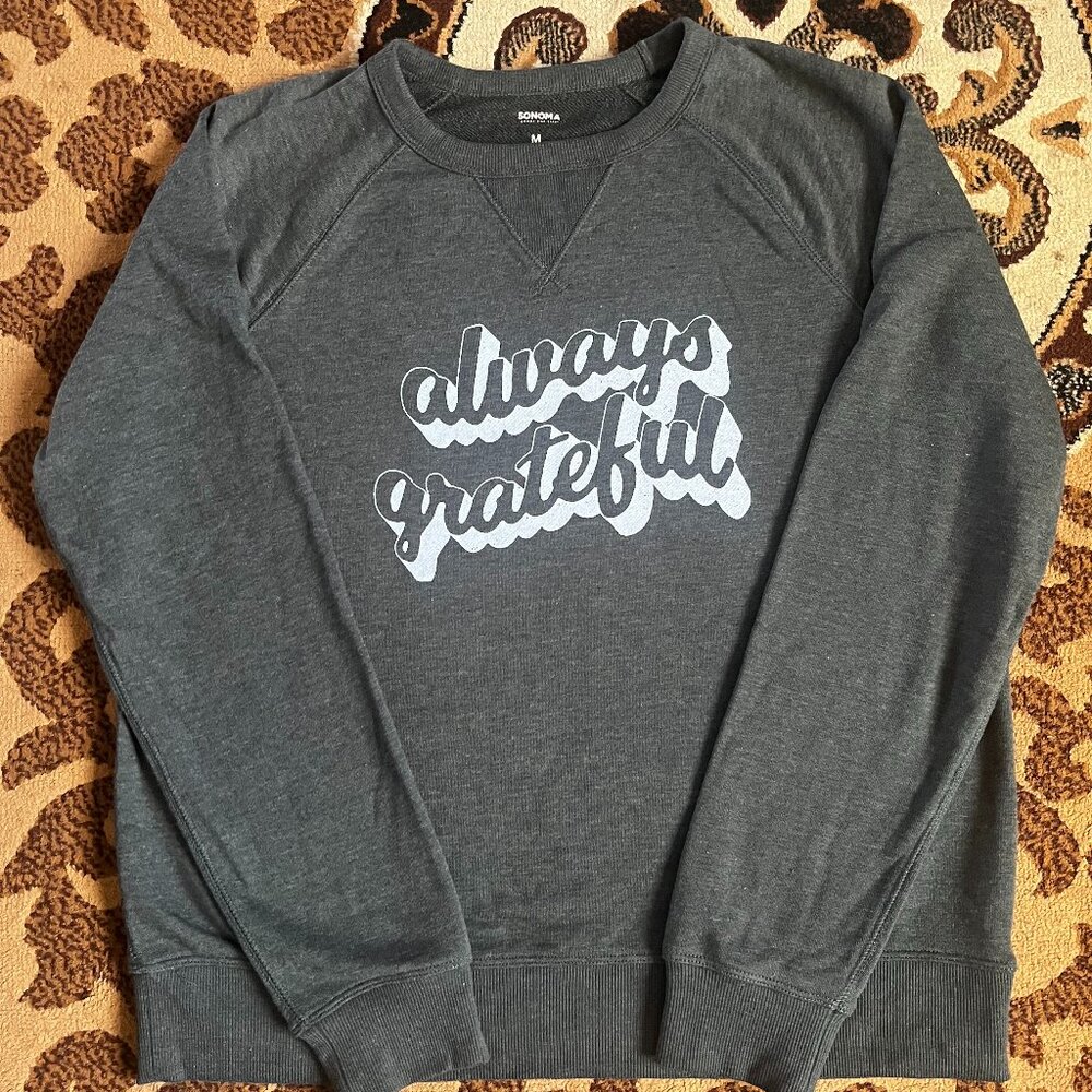 SONOMA Goods for life Forest Green "Always Grateful" Sweatshirt